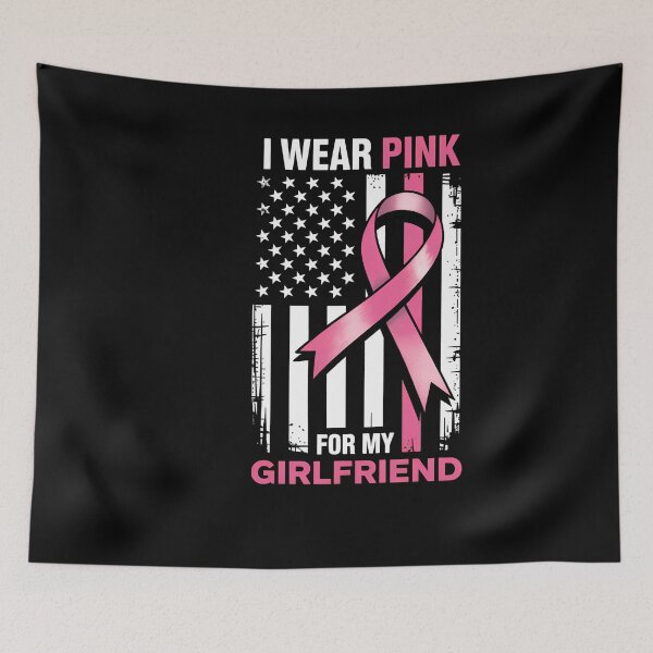 Item preview, I Wear Pink For My Girlfriend Pink Breast Cancer Awareness designed and sold by SapfireStuArt.