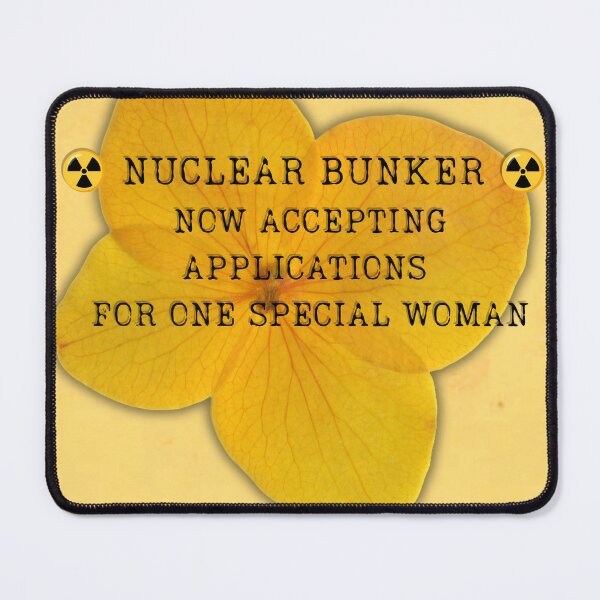 Item preview, Nuclear Bunker Applications Open designed and sold by Sickrobot8.
