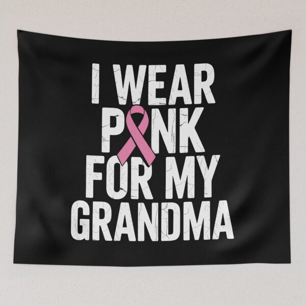 Item preview, I Wear Pink for My Grandma Support Breast Cancer Awareness designed and sold by SapfireStuArt.