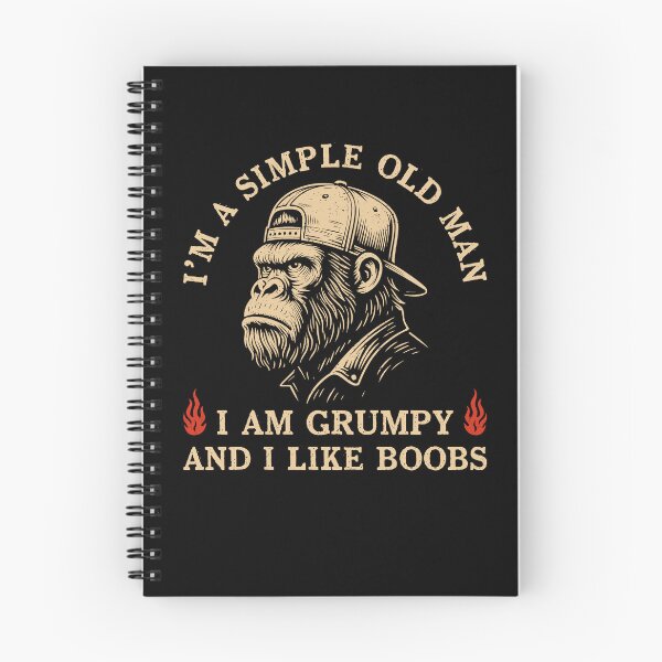 Item preview, I'm A Simple Old Man I Am Grumpy And I Like Boobs designed and sold by Hedoraxe.
