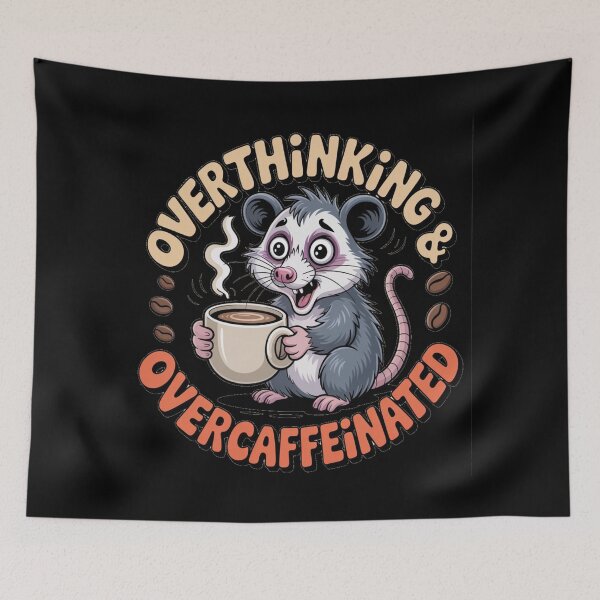 Item preview, Funny Overthinking Overcaffeinated Opossum Coffee Meme designed and sold by AlexandraSand.