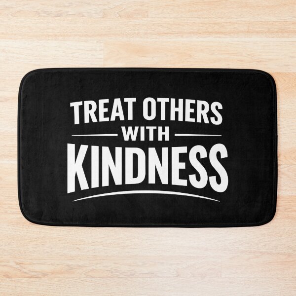 Item preview, Treat Others With Kindness Anti Bullying Quote Art designed and sold by crouchingpixel.