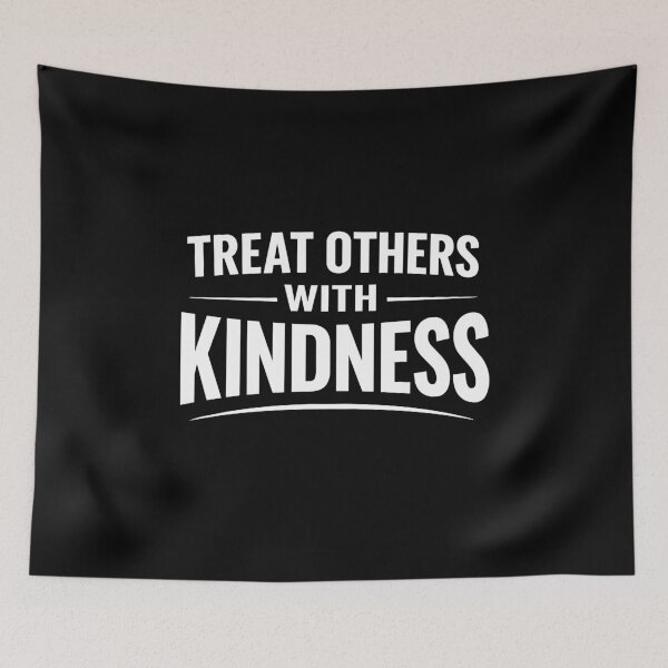 Item preview, Treat Others With Kindness Anti Bullying Quote Art designed and sold by crouchingpixel.