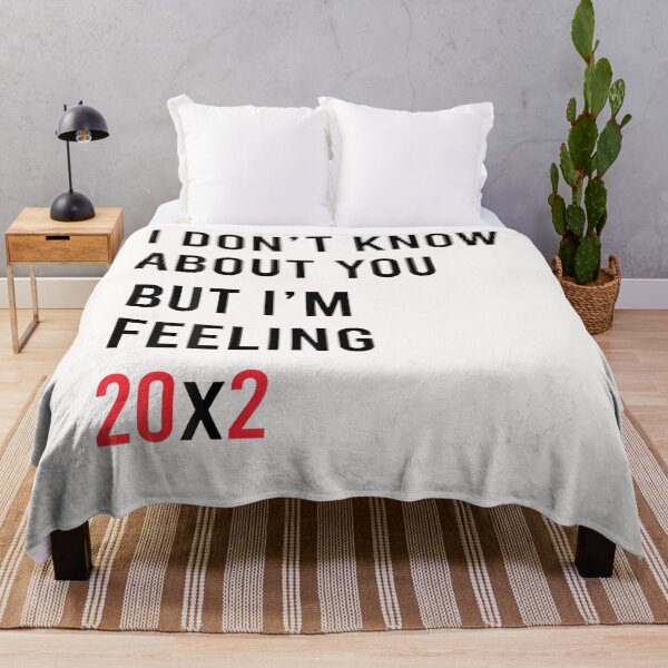 Item preview, I Don't Know About You But Im Feeling 20X2 40Th Birthday designed and sold by Fereskabilon.