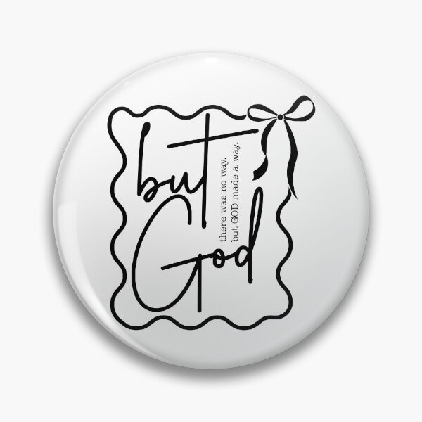 Item preview, But God There Was No Way But God Made A Way designed and sold by eve-08.