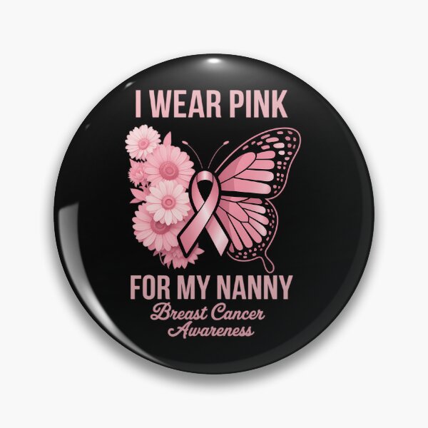 Item preview, I Wear Pink For My Nanny Butterfly Breast Cancer Awareness designed and sold by SapfireStuArt.