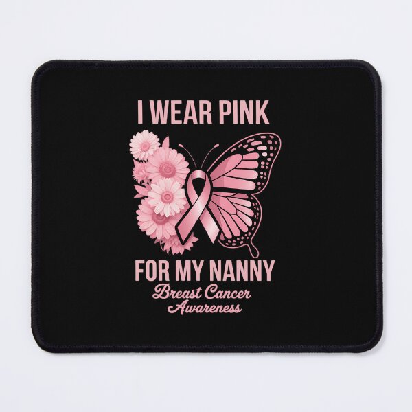 Item preview, I Wear Pink For My Nanny Butterfly Breast Cancer Awareness designed and sold by SapfireStuArt.