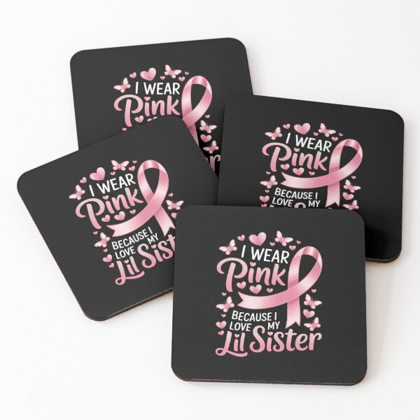Item preview, I Wear Pink for My Lil Sister Breast Cancer Awareness designed and sold by SapfireStuArt.