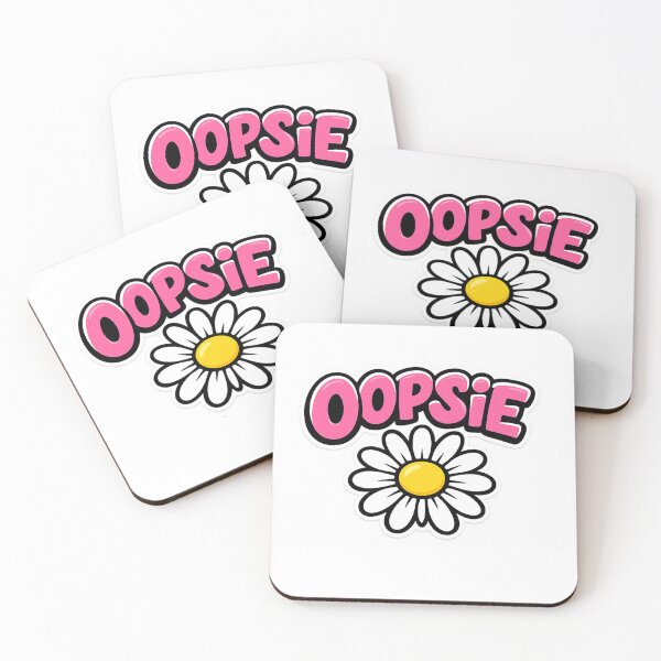 Item preview, OOPSIE Daisy designed and sold by domdjs4239.