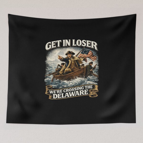 Item preview, Get in Loser We're Crossing The Delaware Patriotic designed and sold by super-think.