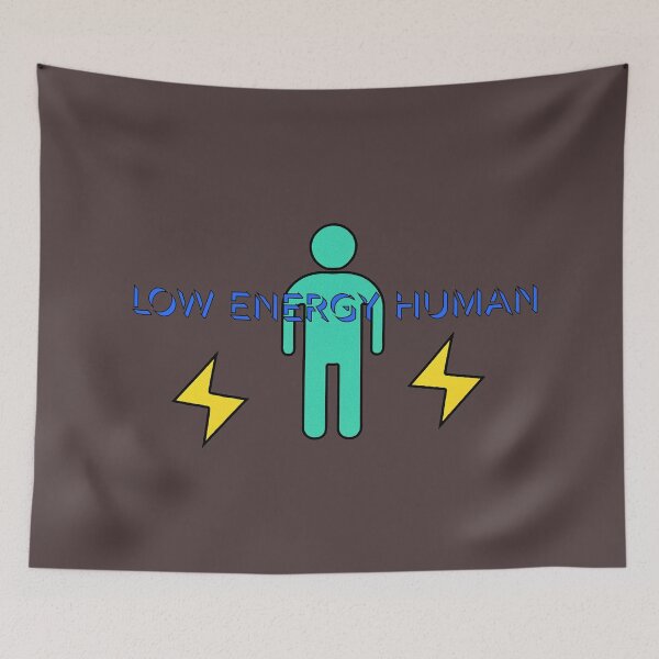 Item preview, Low Power Mode – Low Energy Human designed and sold by ChernivtsiSkoda.