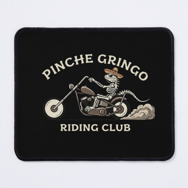 Item preview, Pinche Gringo Riding Club - Funny Mexican Skeleton Biker designed and sold by haitrieuic96.