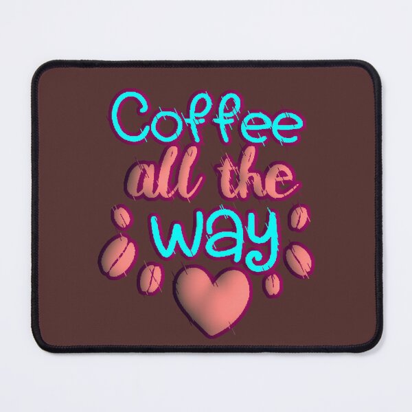 Item preview, Coffee All The Way Neon Typography Cyan Pink Coffee Beans designed and sold by AstronautMerch.