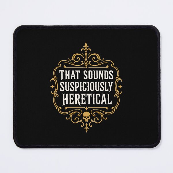 Item preview, Funny Wargaming That Sounds Suspiciously Heretical designed and sold by pixeptional.