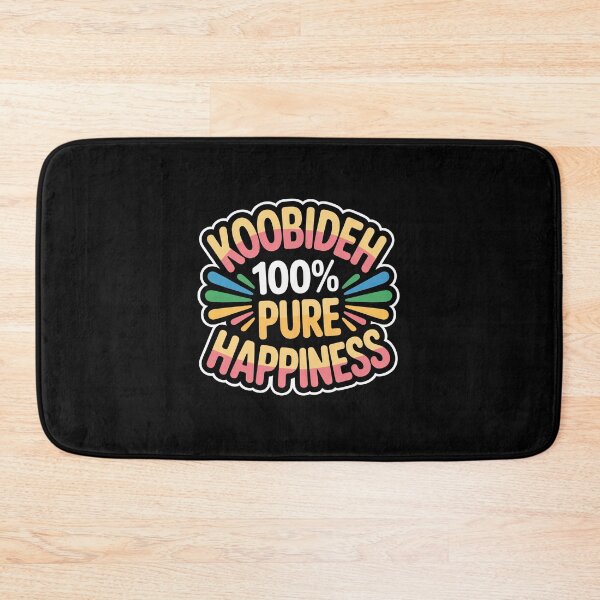 Item preview, KOOBIDEH 100% pure happiness designed and sold by InkRebelia.