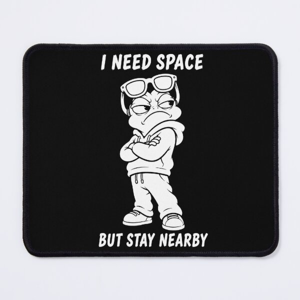 Item preview, I Need Space designed and sold by JustLaughCo.
