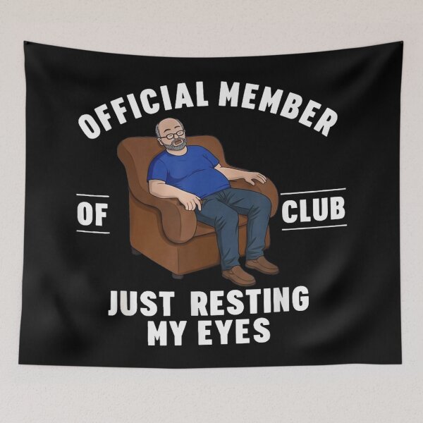Item preview, Funny Official Member Of Just Resting My Eyes Club Lazy Sleeping Dad Gift designed and sold by Chaya Reid.