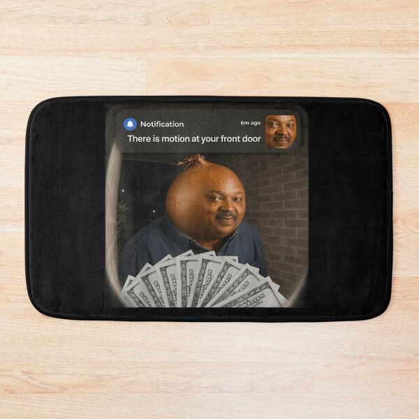 Item preview, Funny Ring Doorbell Notification Onion Face Meme With Cash Money Security designed and sold by Phil Ben.