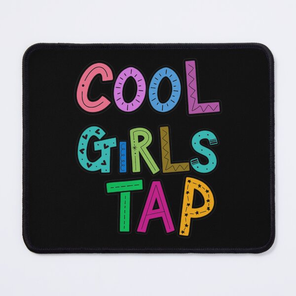 Item preview, Cool Girls Tap Dance Colorful Typography Dancer Gift Tap Dancing Student designed and sold by Phil Ben.