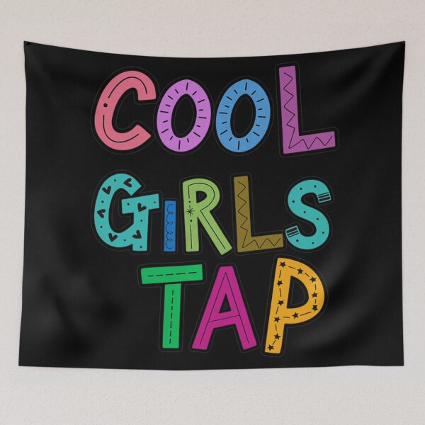 Item preview, Cool Girls Tap Dance Colorful Typography Dancer Gift Tap Dancing Student designed and sold by Phil Ben.