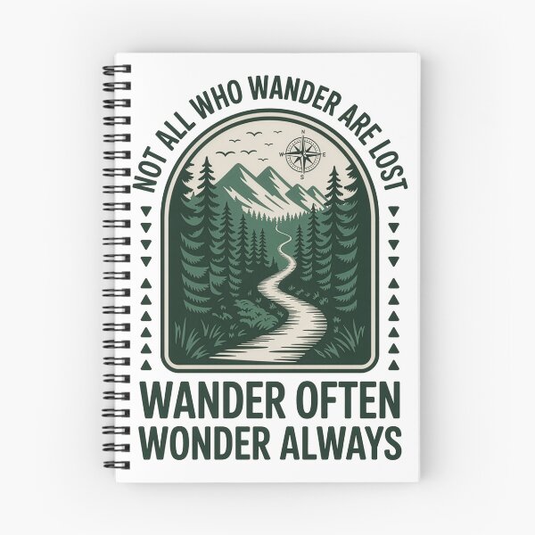 Item preview, Not all who wander are lost wander often wonder always forest mountain arch badge designed and sold by icemanphotos.