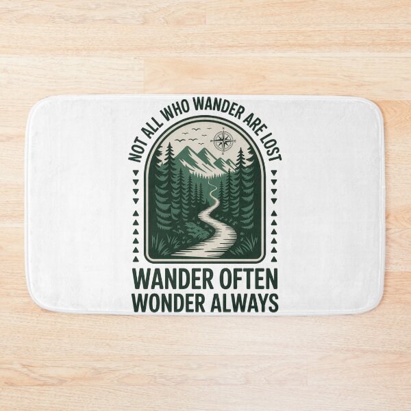 Item preview, Not all who wander are lost wander often wonder always forest mountain arch badge designed and sold by icemanphotos.