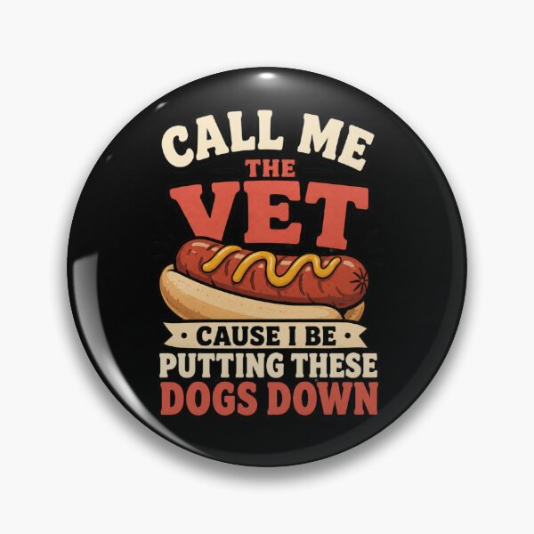 Item preview, Call Me The Vet Cause I Be Putting These Dogs Down Glizzy Meme designed and sold by super-think.