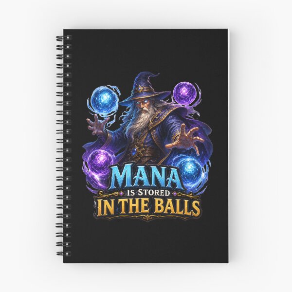Item preview, Mana is Stored in The Balls Fantasy Meme designed and sold by super-think.