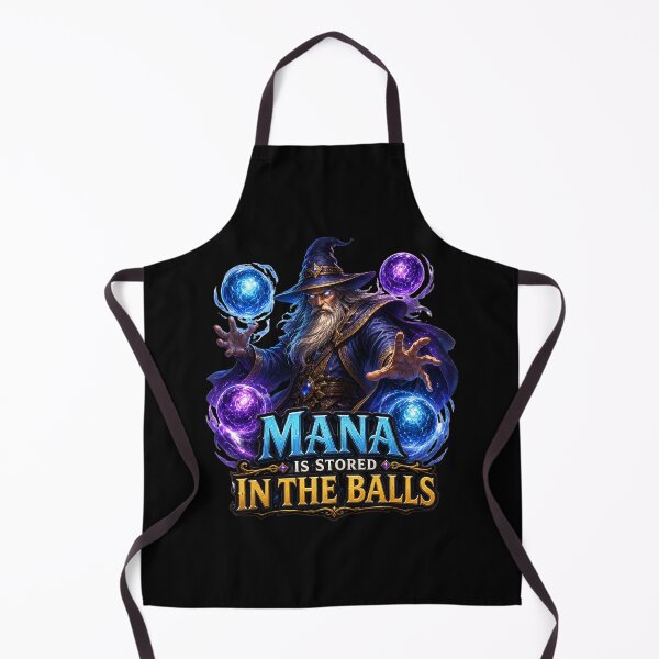 Item preview, Mana is Stored in The Balls Fantasy Meme designed and sold by super-think.