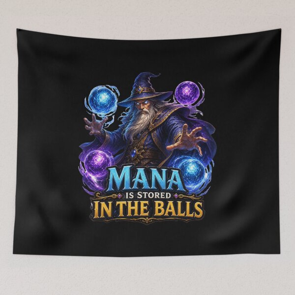 Item preview, Mana is Stored in The Balls Fantasy Meme designed and sold by super-think.