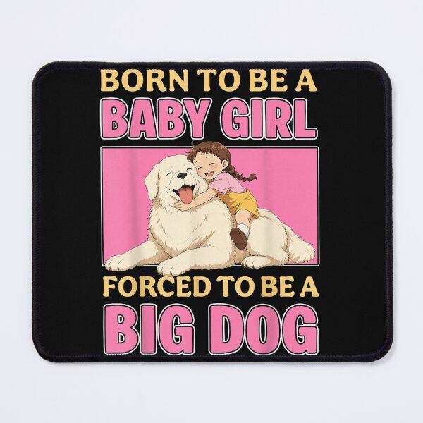 Item preview, Cute Anime Aesthetic Born To Be A Baby Girl Big Dog designed and sold by Taniyah Gomes.
