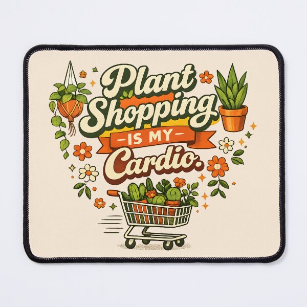 Item preview, Plant Shopping Is My Cardio – Funny Plant Lover & Houseplant Enthusiast Design designed and sold by blankTeeShirt.