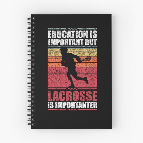 Item preview, Education Is Important But Lacrosse Is Importanter designed and sold by GabbyKash.