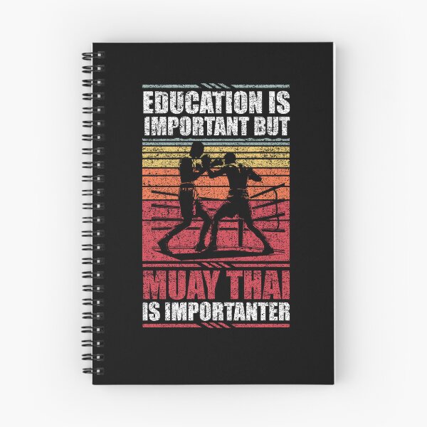 Item preview, Education Is Important But Muay Thai Is Importanter designed and sold by GabbyKash.