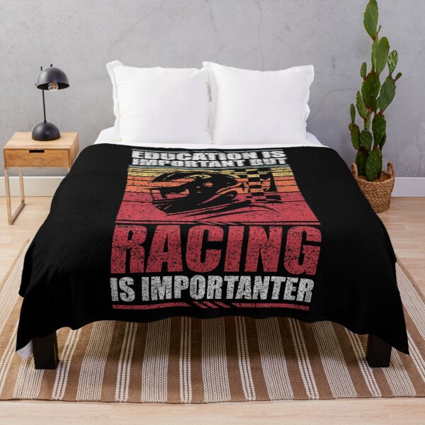 Item preview, Education Is Important But Racing Is Importanter designed and sold by GabbyKash.