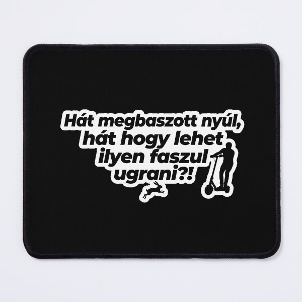 Item preview, Funny Hungarian Scooter Meme - Jumping Rabbit Quote designed and sold by pakehart.