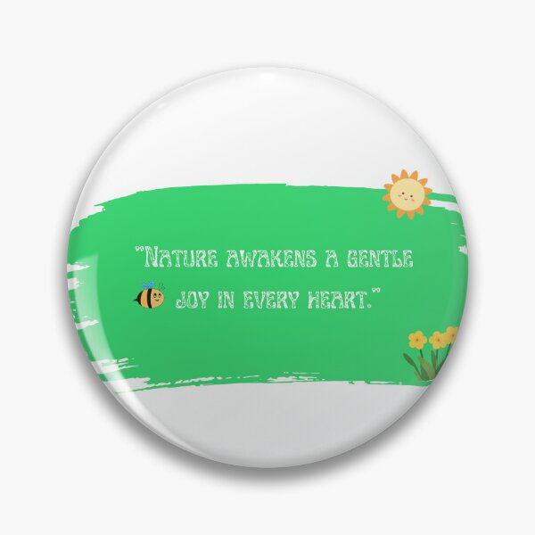 Item preview, Nature Awakens A Gentle Joy - Cute Inspirational Quote designed and sold by SRM27.