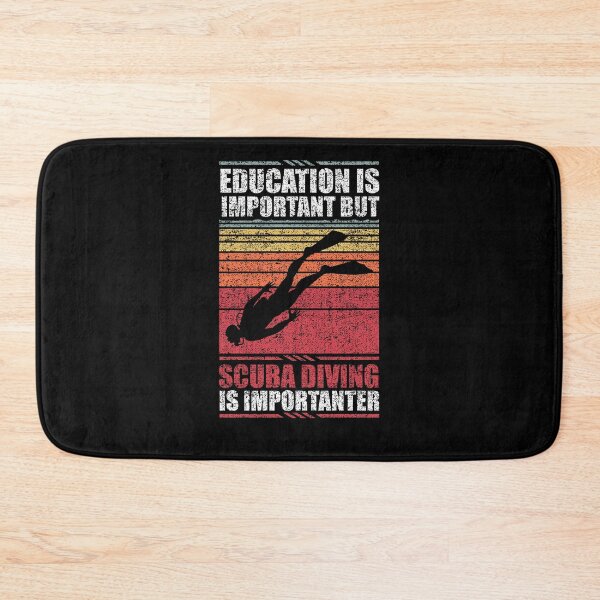 Item preview, Education Is Important But Scuba Diving Is Importanter designed and sold by GabbyKash.