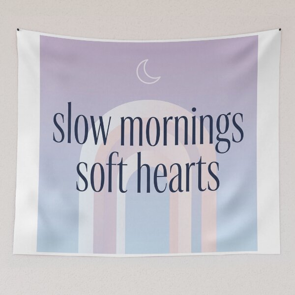 Item preview, Slow Mornings Soft Hearts – Calm Cozy Spiritual Typography Design designed and sold by CosmicQuietLab.
