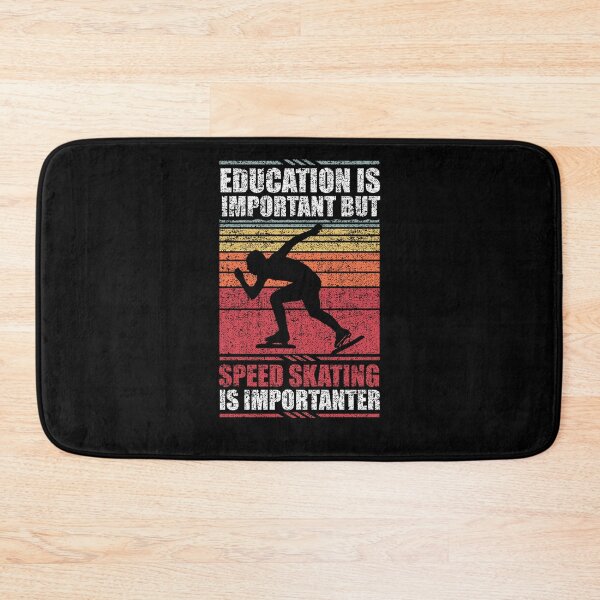 Item preview, Education Is Important But Speed Skating Is Importanter designed and sold by GabbyKash.