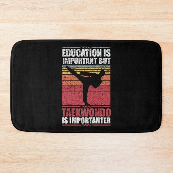 Item preview, Education Is Important But Taekwondo Is Importanter designed and sold by GabbyKash.