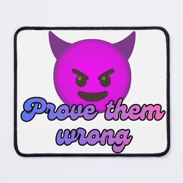 Item preview, prove them wrong designed and sold by YarlSIVA.
