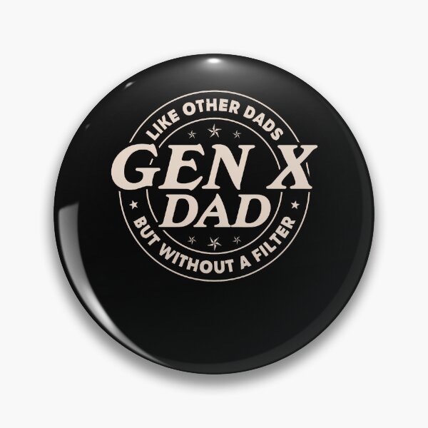 Item preview, Gen X Dad Like Other Dads But Without A Filter Funny Saying designed and sold by Fereskabilon.