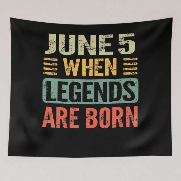 Item preview, Legends Are Born On June 5Th Vintage Birthday Jun 5 designed and sold by Fereskabilon.