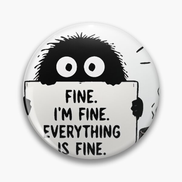 Item preview, Current Mood: Fine I’m Fine Everything Is Fine Funny Coffee Meme Shirt designed and sold by FAFshop.