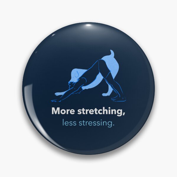 Item preview, More Stretching Less Stressing Dog Pose Yoga T-Shirt designed and sold by WellspringXflow.
