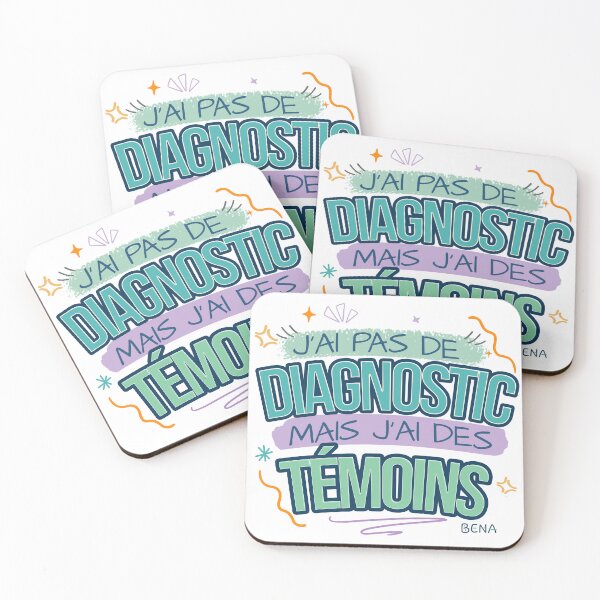 Item preview, Pas de diagnostic, mais j'ai des témoins! designed and sold by BENAboutique.