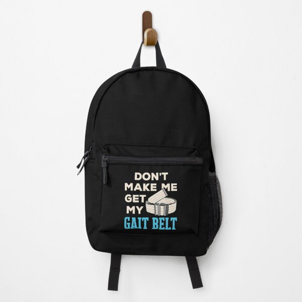 Item preview, Funny Physical Therapist Don't Make Me Get My Gait Belt designed and sold by jaygo.