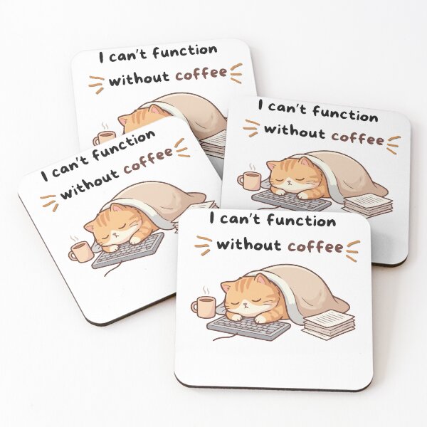 Item preview, I Can’t Function Without Coffee – Funny Coffee Cat Meme designed and sold by AARA DESIGNS.