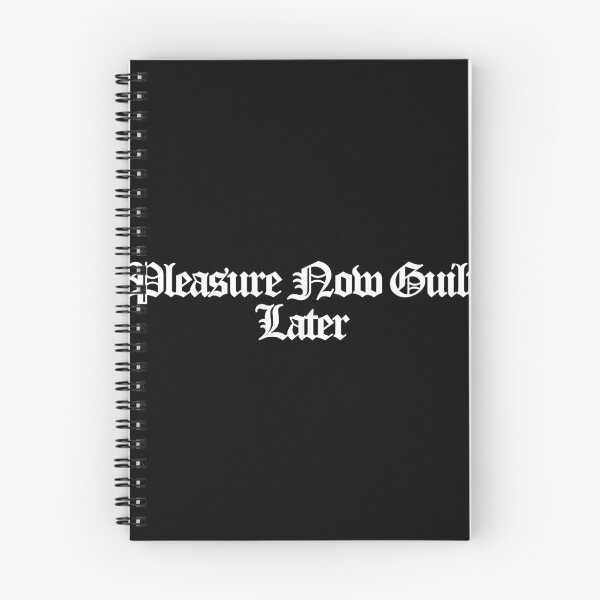 Item preview, Pleasure Now Guilt Later - Maximum Pleasure Guaranteed Art designed and sold by dsxclothing.